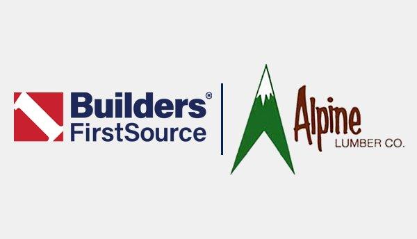 Builders FirstSource Acquires Alpine Lumber
